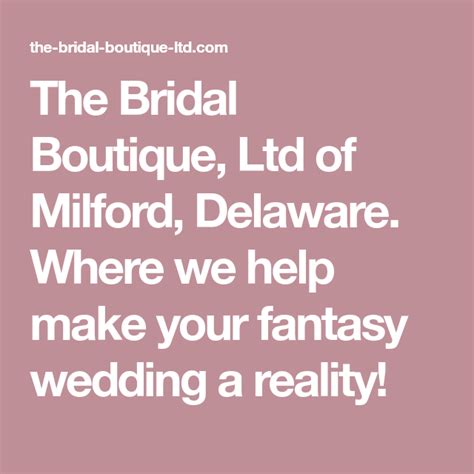 bridal boutique milford delaware